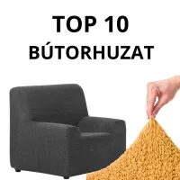 TOP10 Bútorhuzat